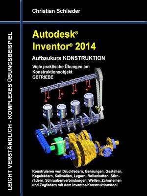 cover image of Autodesk Inventor 2014--Aufbaukurs KONSTRUKTION
